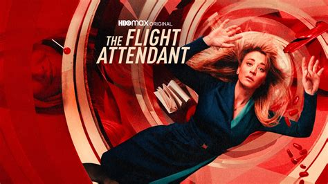 The Flight Attendant: All Episodes .